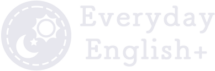 Everyday English +