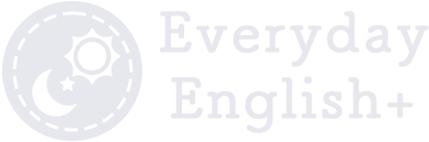 Everyday English+